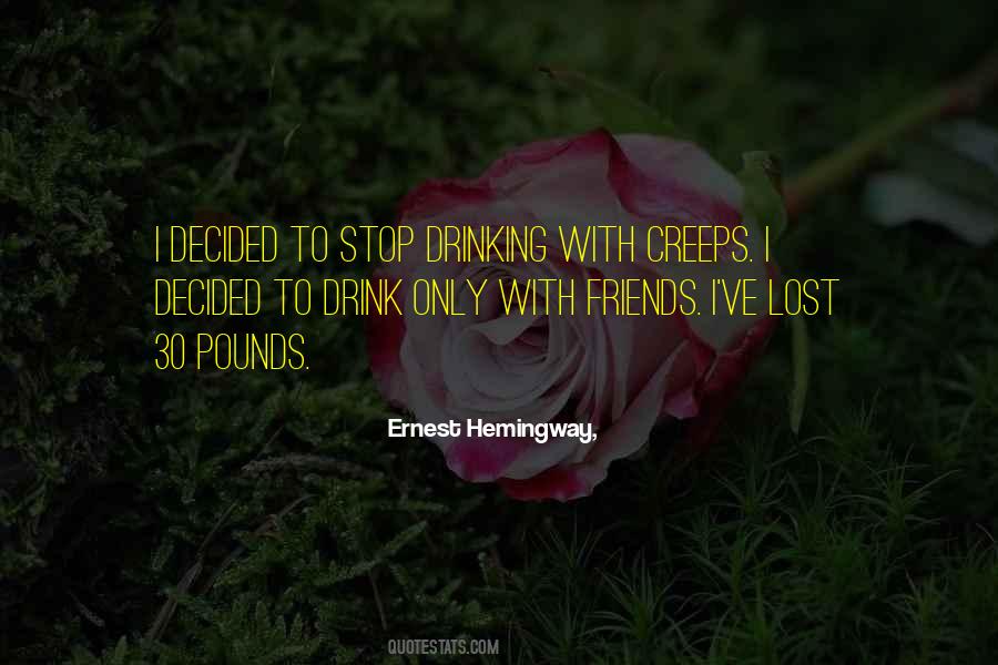 Quotes About Stop Drinking #1498907