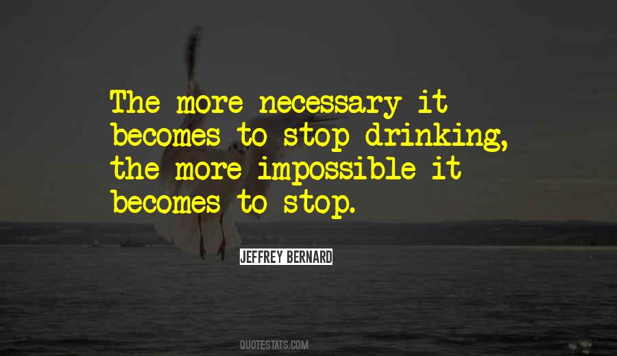 Quotes About Stop Drinking #851859