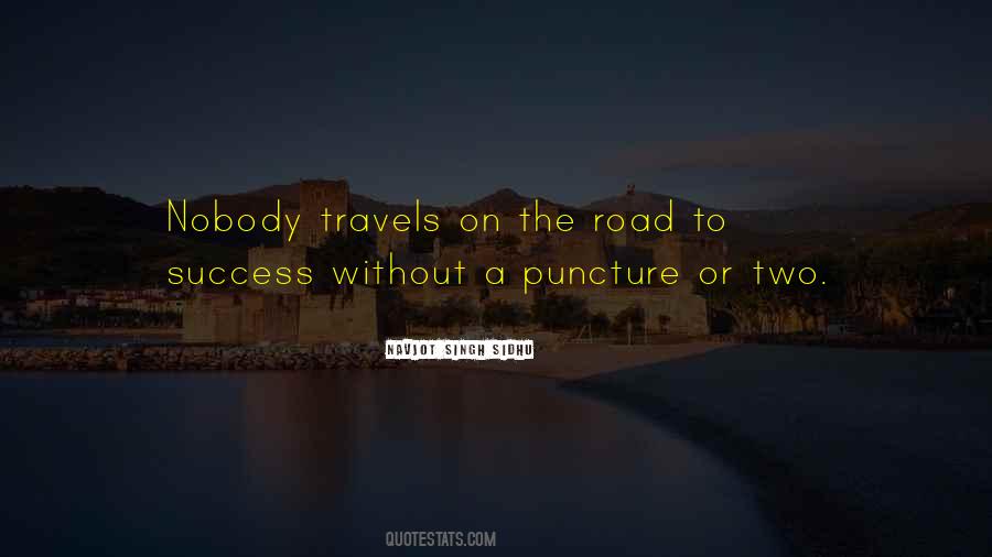 Quotes About On The Road To Success #1192801