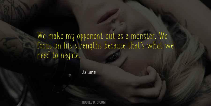 Focus On Your Strengths Quotes #1584215