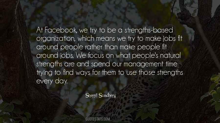 Focus On Your Strengths Quotes #1647450