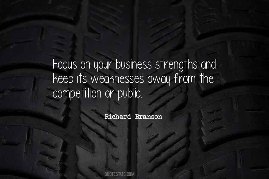 Focus On Your Strengths Quotes #1834930