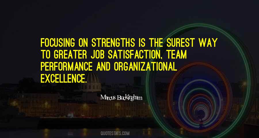 Focus On Your Strengths Quotes #865899