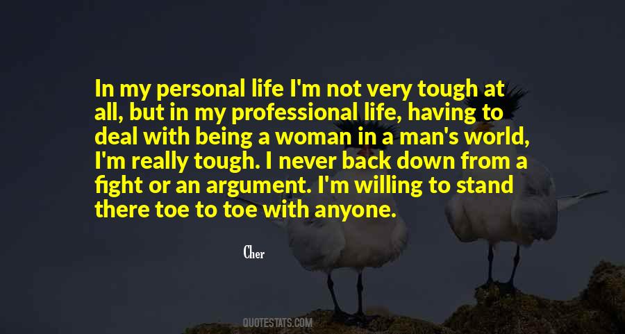 Quotes About A Tough Life #45649