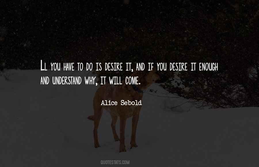 Quotes About Sebold #276842