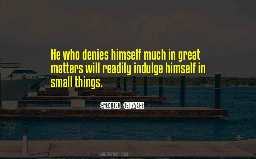 Quotes About Small Things #1042891