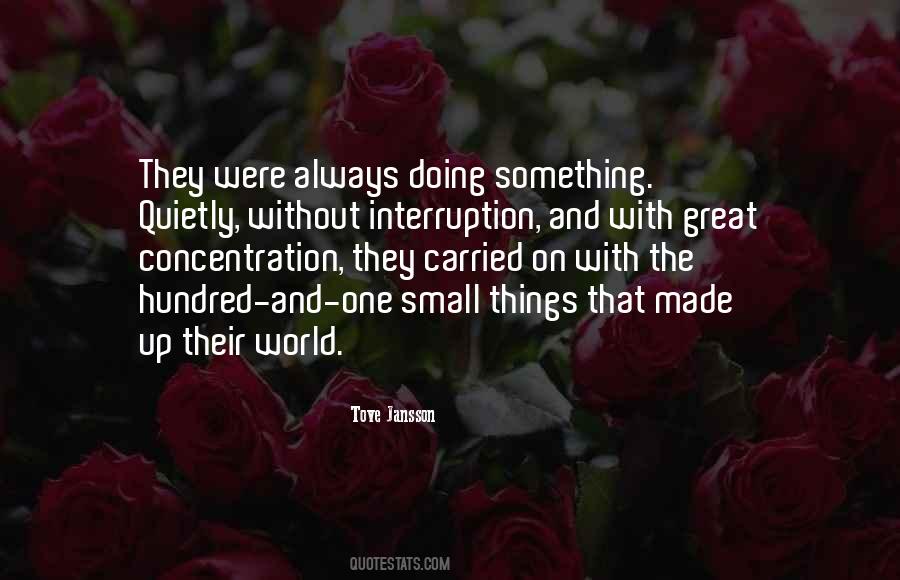 Quotes About Small Things #1055900