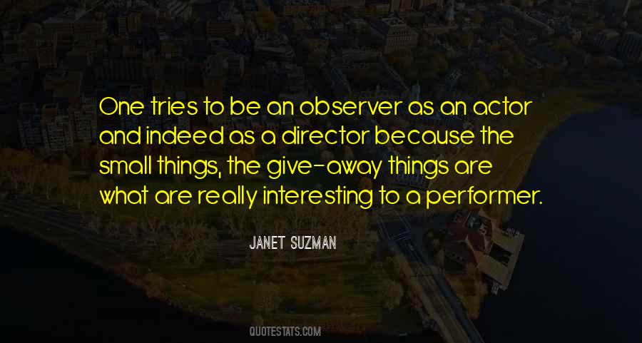 Quotes About Small Things #1113191