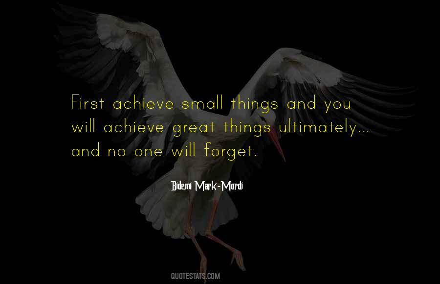 Quotes About Small Things #1140581