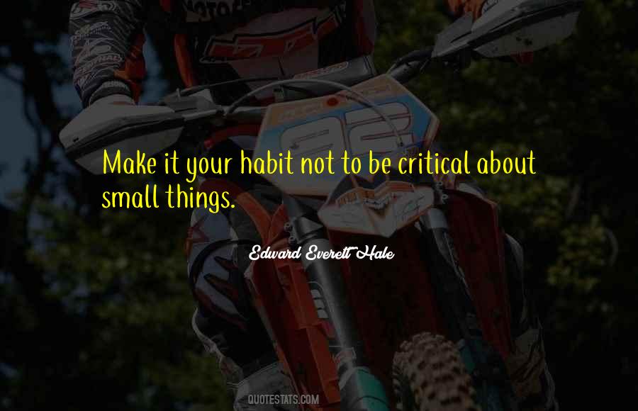 Quotes About Small Things #1404263