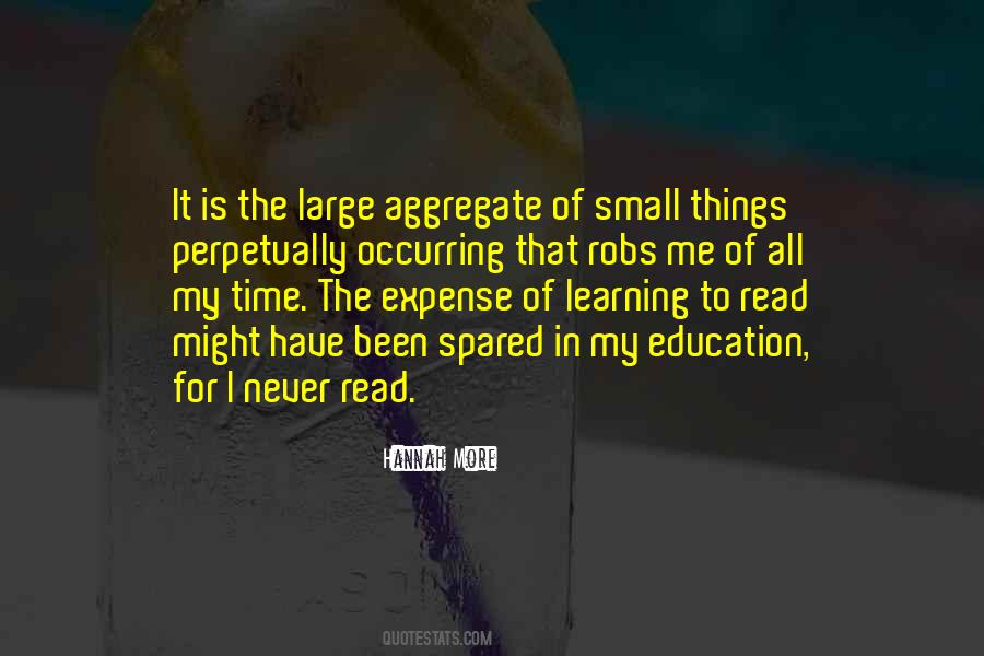 Quotes About Small Things #1727325