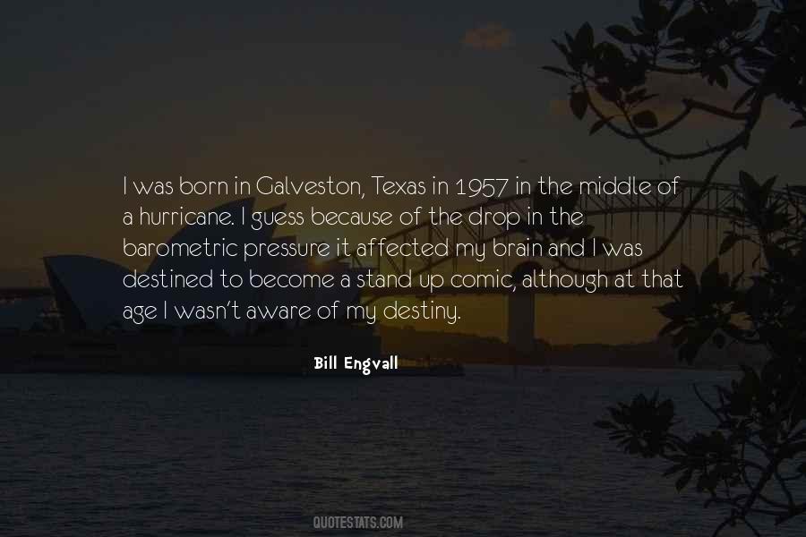 Quotes About Galveston #1778045
