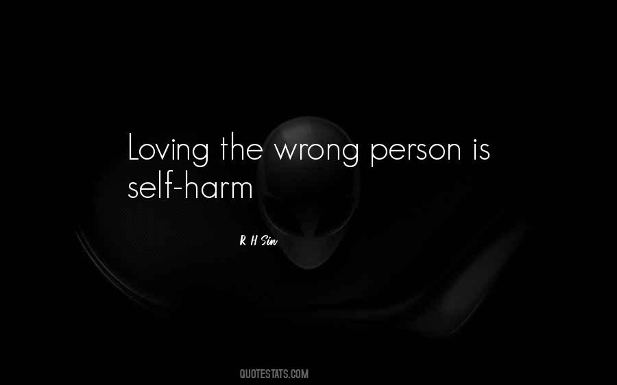 Quotes About The Wrong Person #1236778