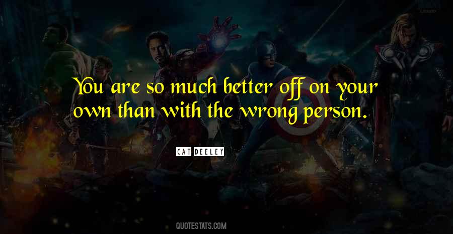 Quotes About The Wrong Person #544071