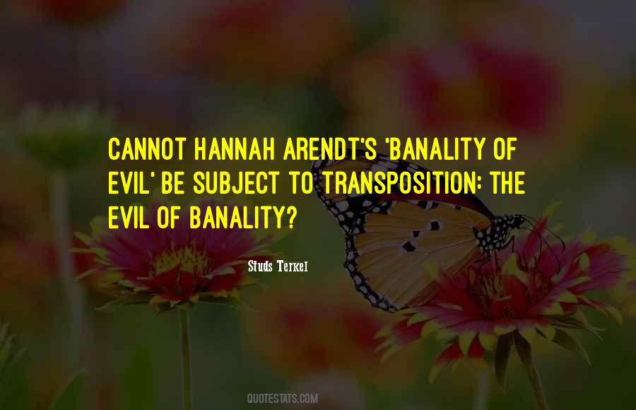 Quotes About Banality #1093884