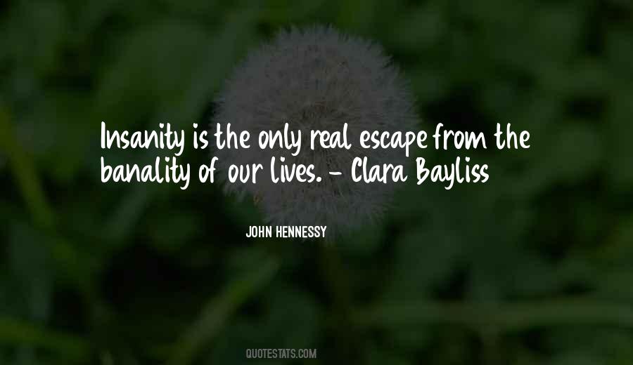 Quotes About Banality #709899