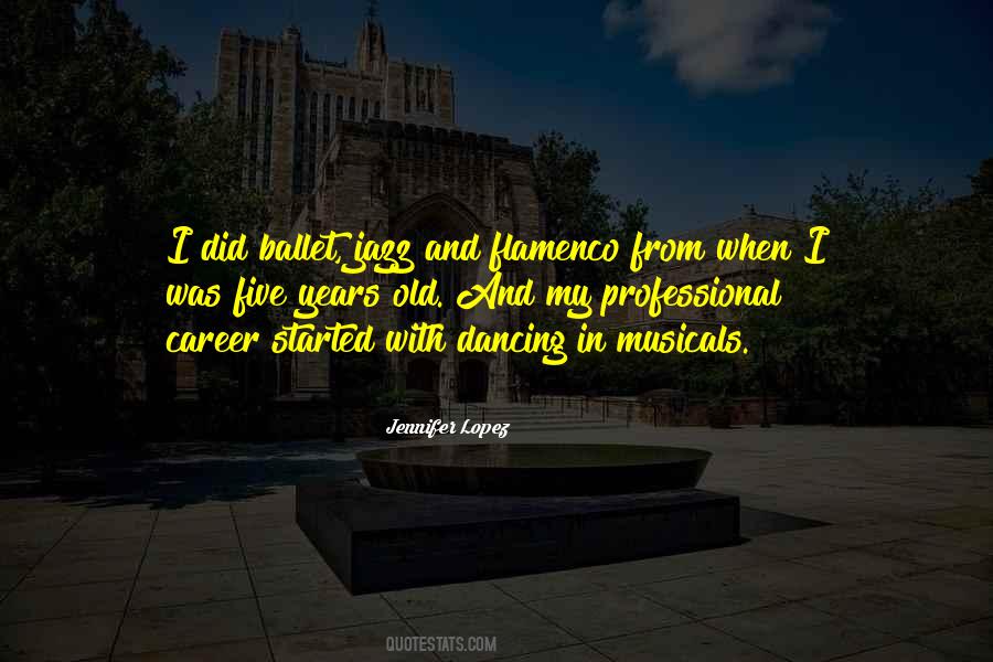Quotes About Ballet Dancing #1838018