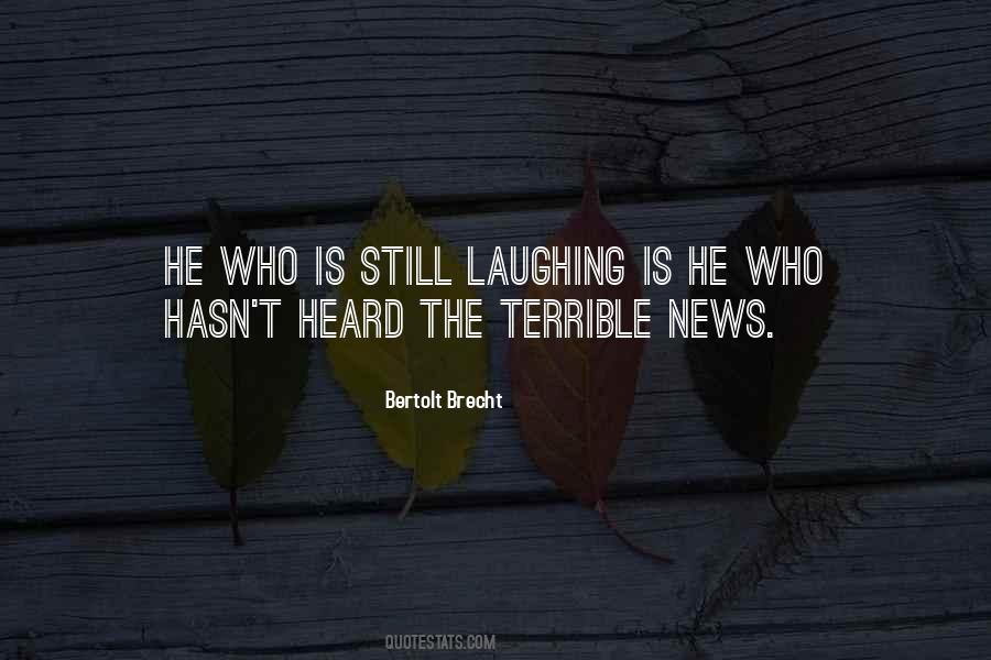 Heard The News Quotes #162535