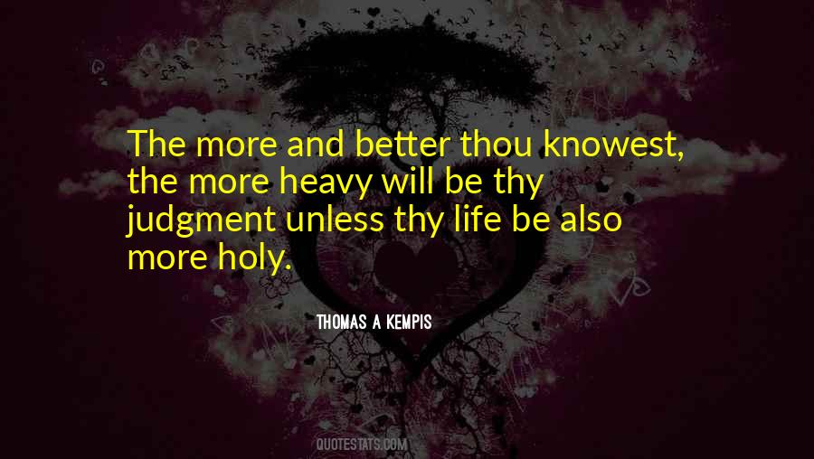 Life Gets Heavy Quotes #94950