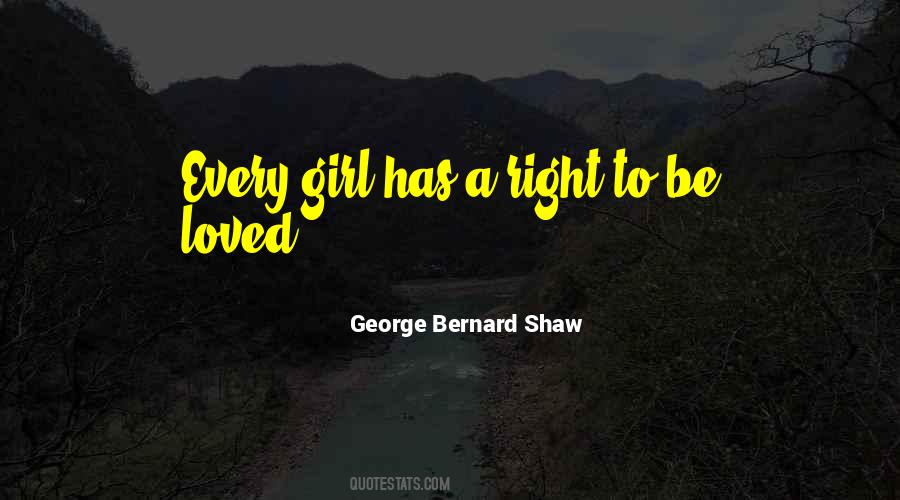 Right To Be Loved Quotes #1780890