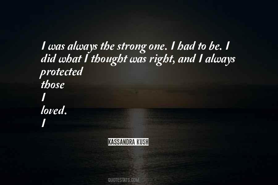 Right To Be Loved Quotes #984709