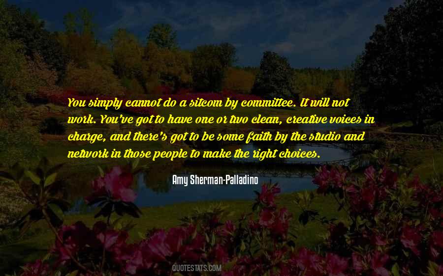 Sherman Palladino Quotes #1601337