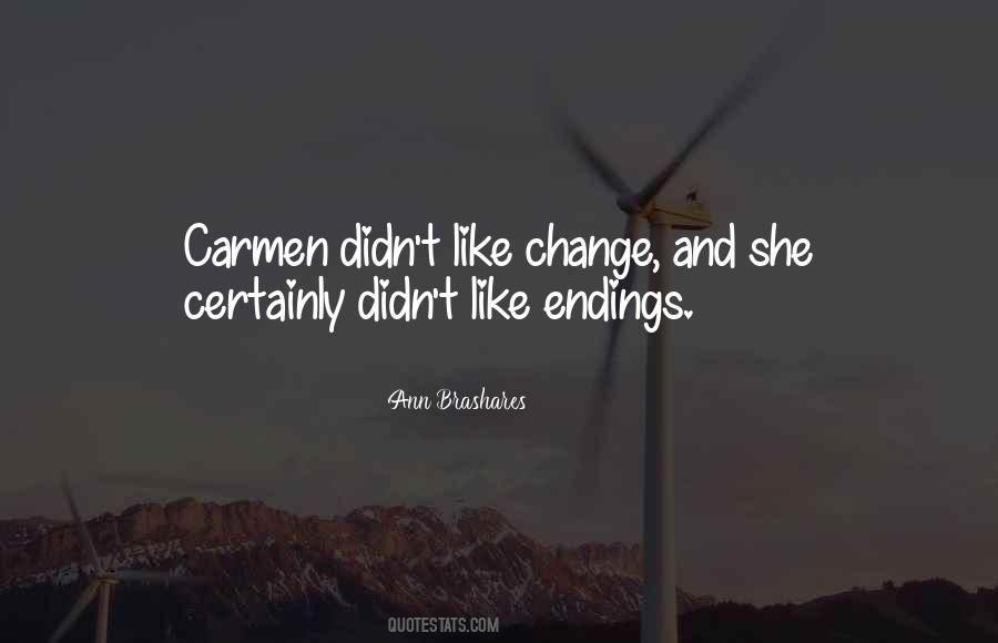 Quotes About Carmen #104480