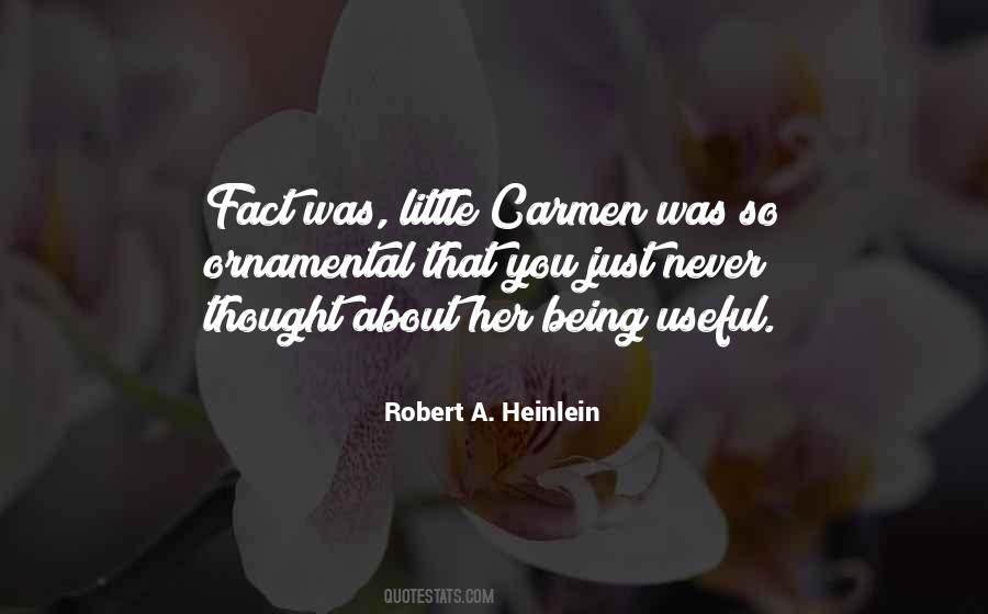 Quotes About Carmen #1080720