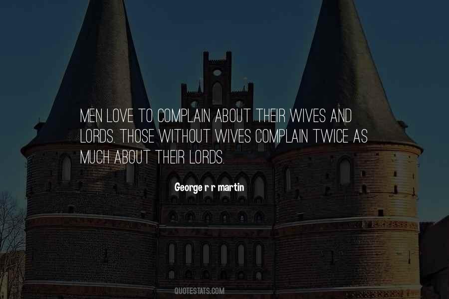 Lords Will Quotes #334685