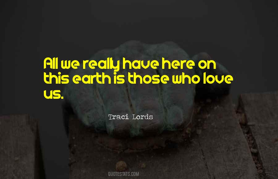Lords Will Quotes #350140