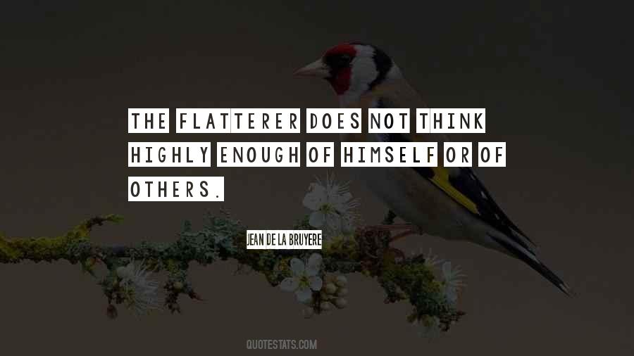 Quotes About Not Thinking Enough #170479
