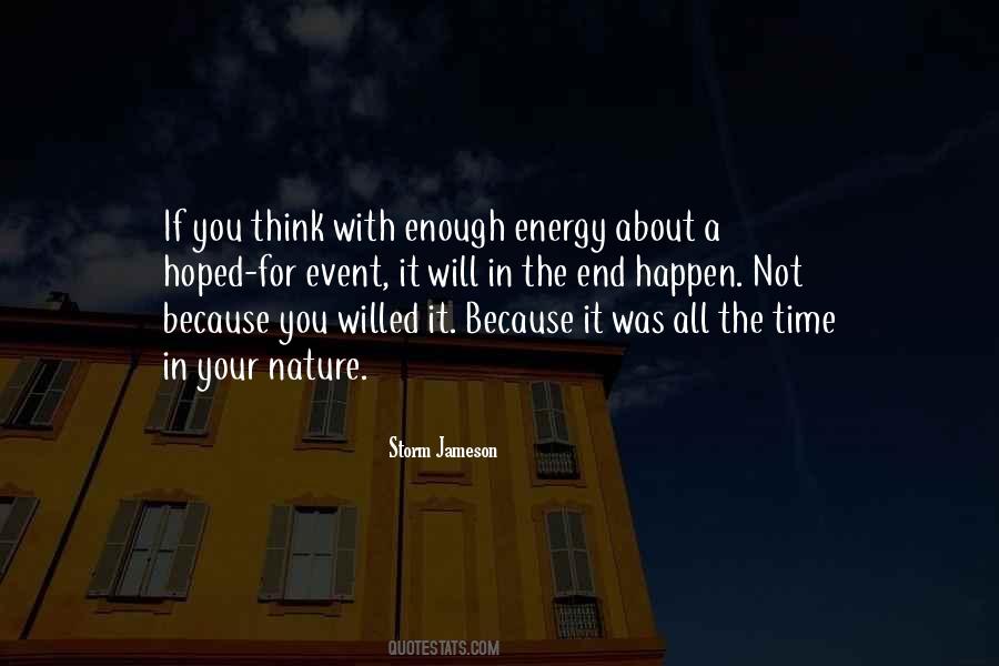 Quotes About Not Thinking Enough #366661