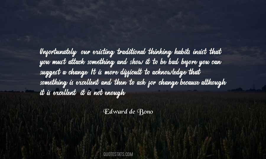 Quotes About Not Thinking Enough #505055