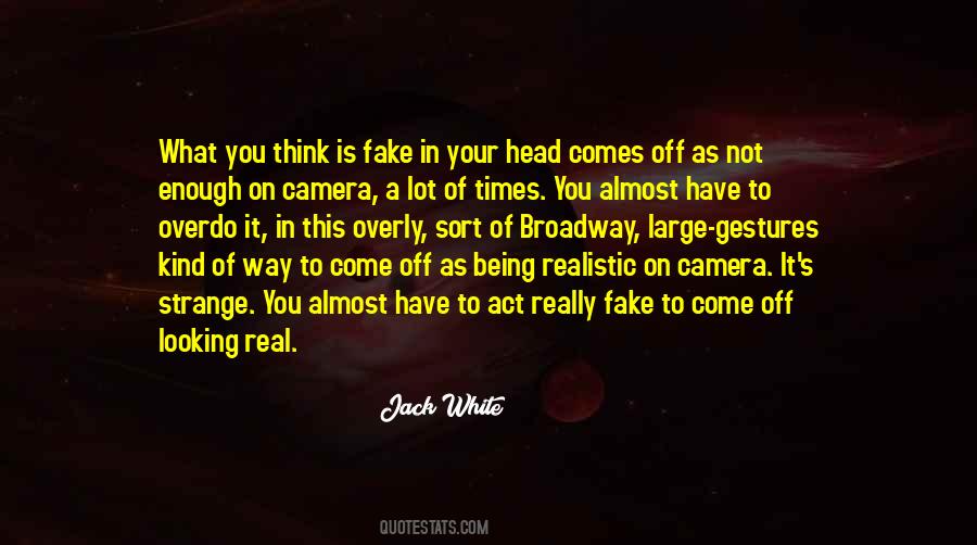 Quotes About Not Thinking Enough #669048