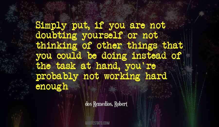 Quotes About Not Thinking Enough #830136