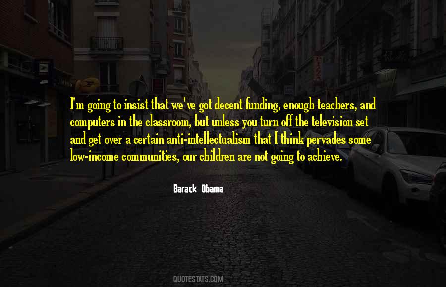 Quotes About Not Thinking Enough #855042
