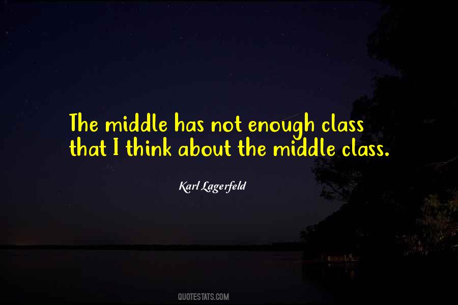 Quotes About Not Thinking Enough #868016