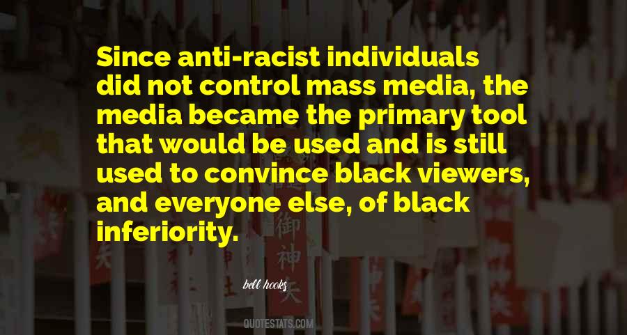 Quotes About Anti Racist #1416483