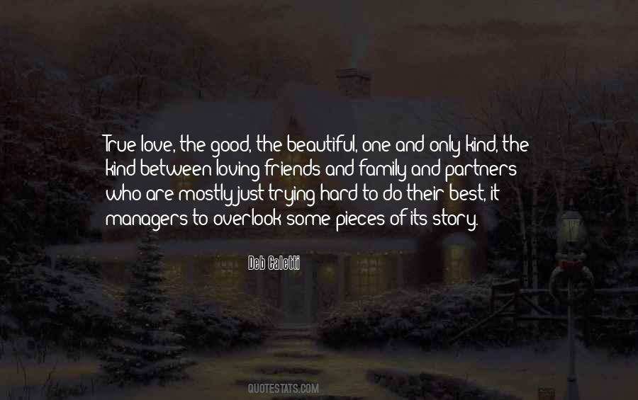 Quotes About Loving Family #1041908