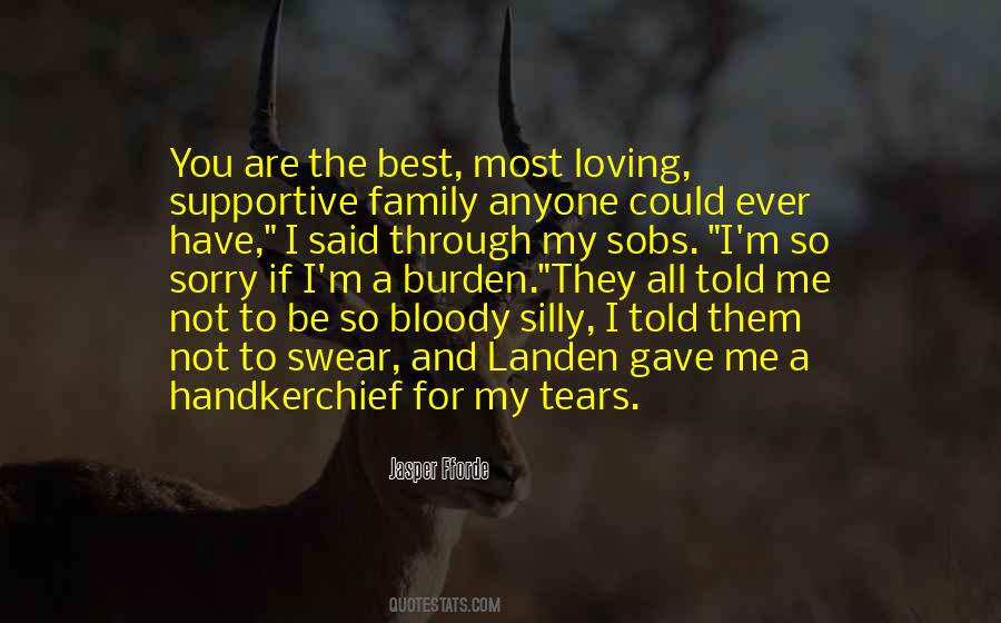 Quotes About Loving Family #525643