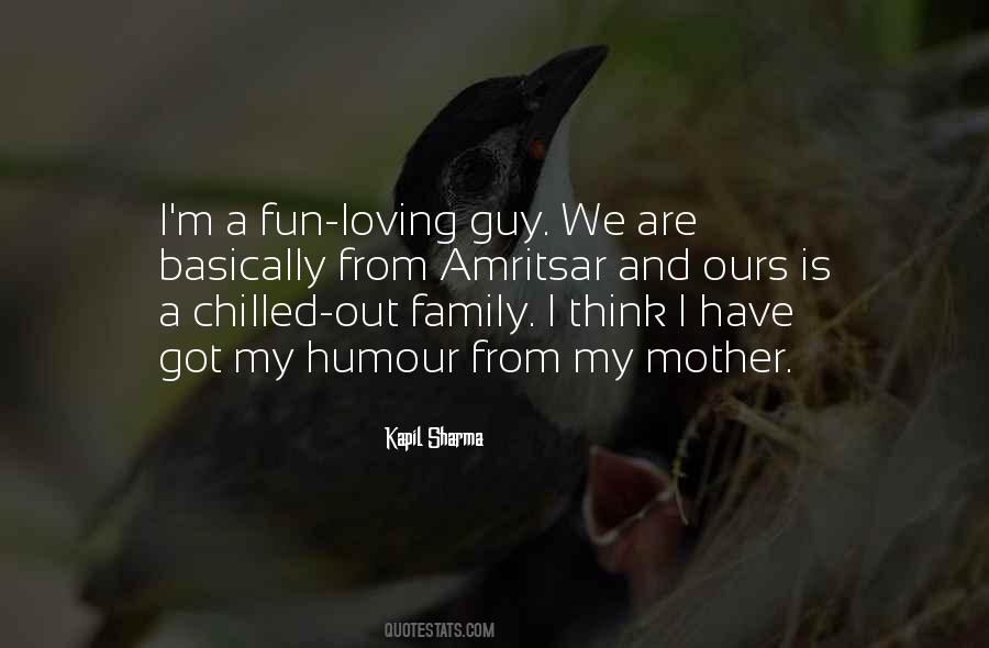 Quotes About Loving Family #862652