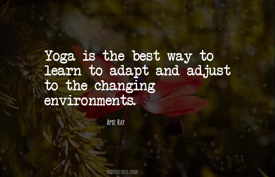 Adaptation And Adjustment Quotes #1657132