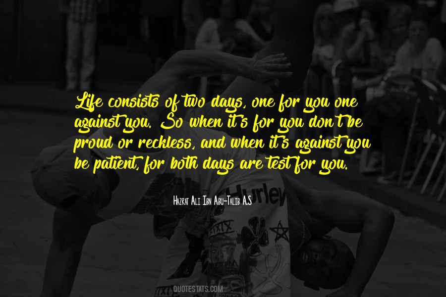 Ali Ibn Abu Talib Quotes #149371