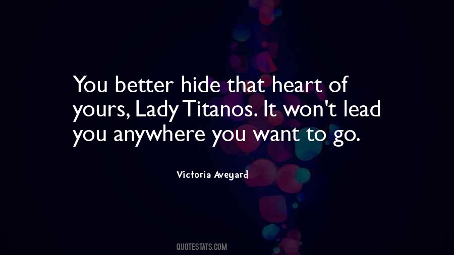 Heart Of Quotes #1761886