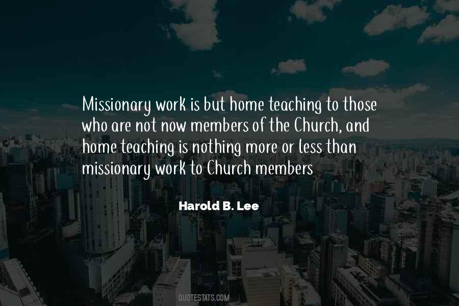 Quotes About Missionary Work #1608827