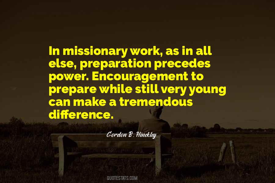 Quotes About Missionary Work #272962