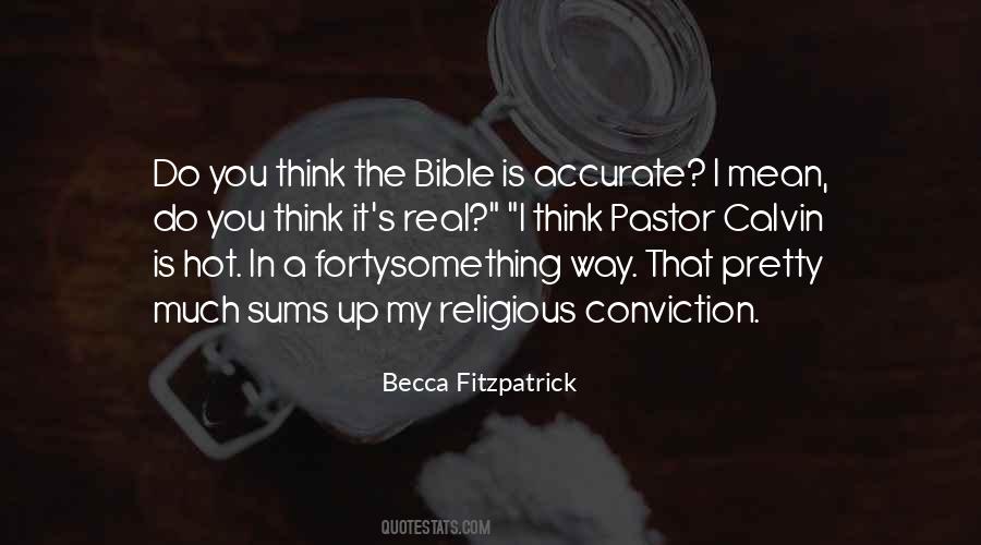 Quotes About Religious Conviction #1024725