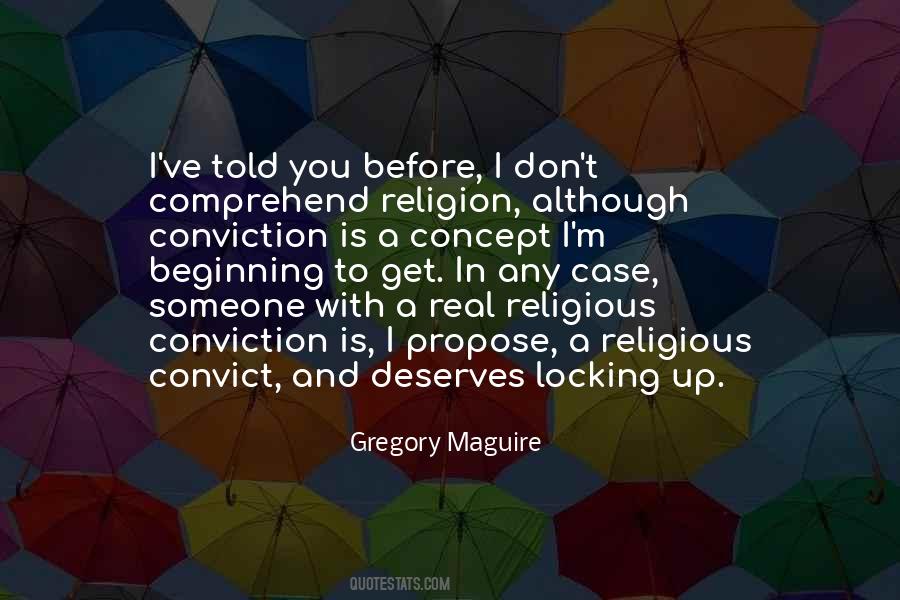 Quotes About Religious Conviction #1407659