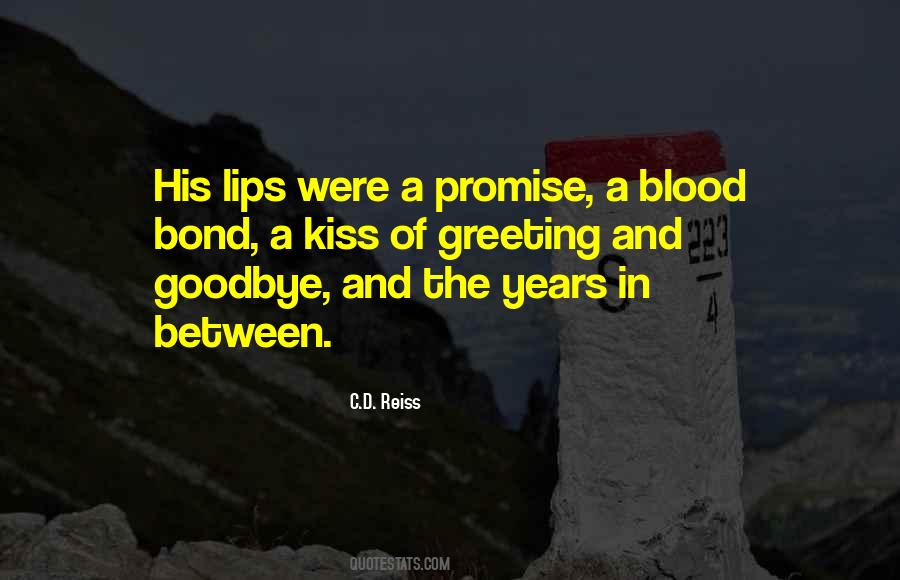 Kiss Goodbye Quotes #976570