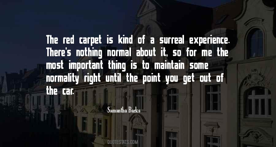 Quotes About The Red Carpet #186672